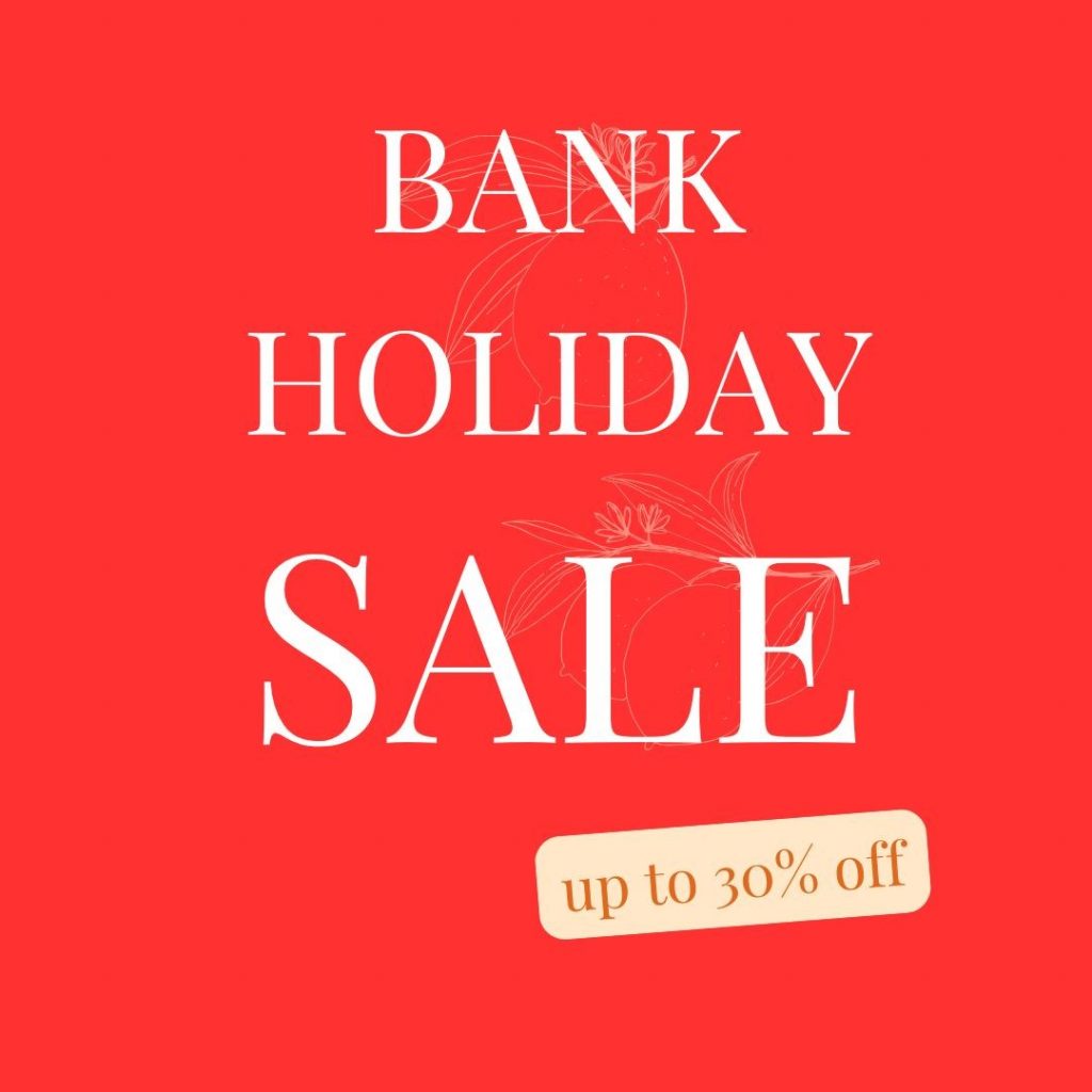 Bank Holiday Sale